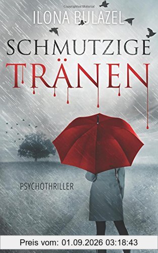 Schmutzige Tränen