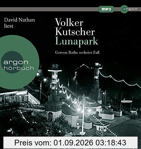 Lunapark: Gereon Raths sechster Fall (Hörbestseller MP3-Ausgabe)