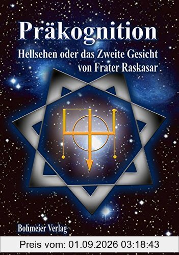 Präkognition: Hellsehen oder das Zweite Gesicht