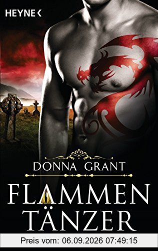 Flammentänzer: Ein Drachenkönige-Roman (Drachenkönige-Serie, Band 2)
