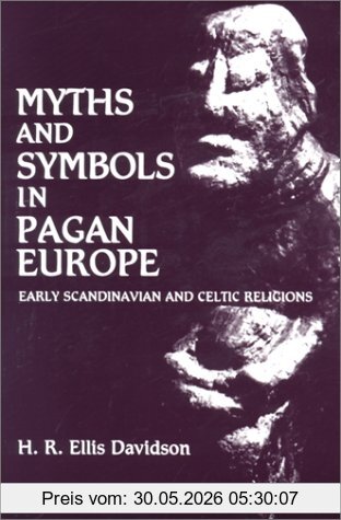 Davidson, H. R. Ellis Myths And Symbols In Pagan Europe