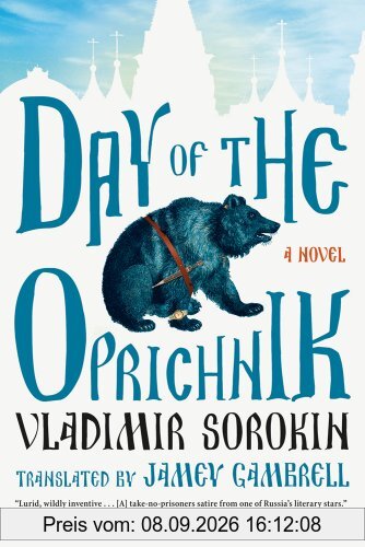 Day of the Oprichnik: A Novel