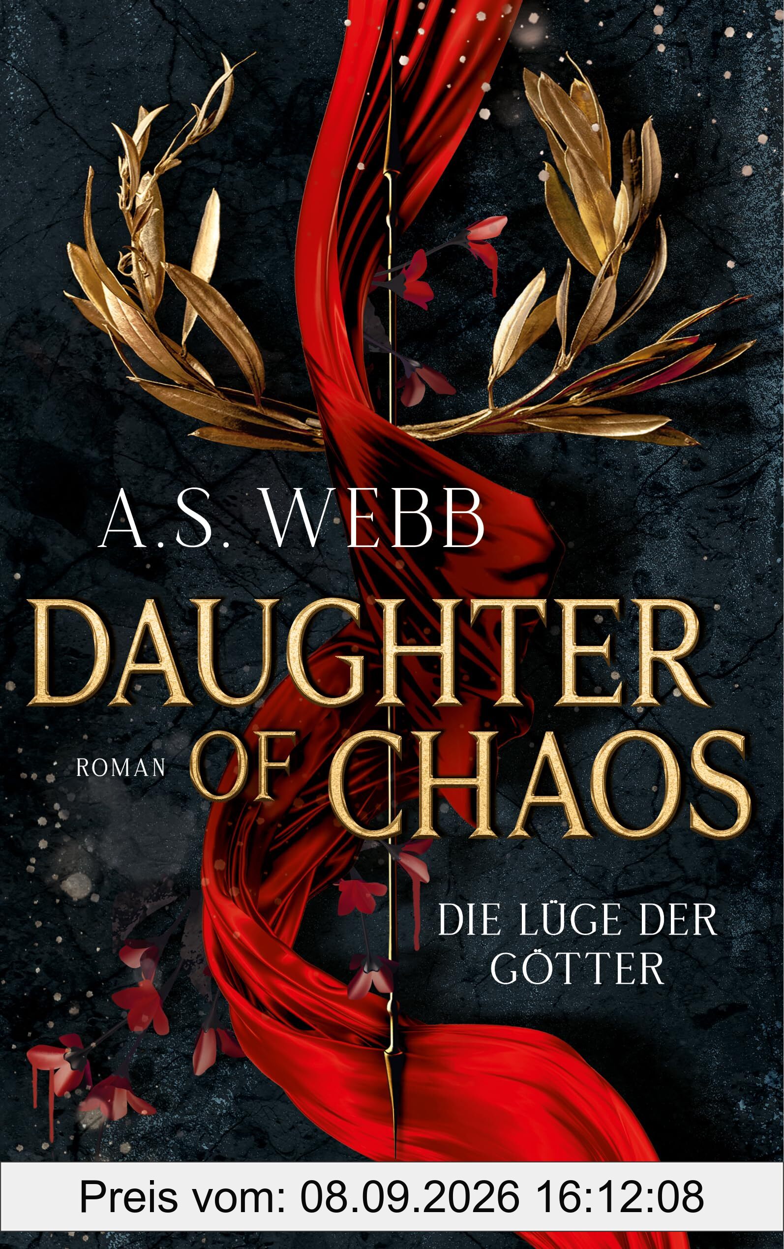 Daughter of Chaos - Die Lüge der Götter: Roman - Fantasy meets Greek Retelling – düster, episch und inspiriert von der griechischen Mythologie (Dark Pantheon, Band 1)