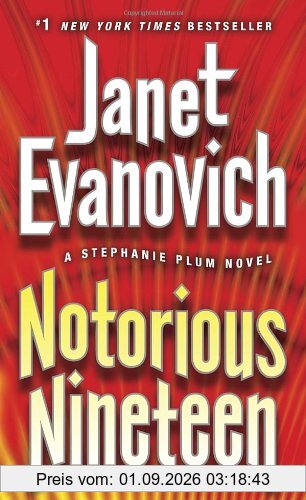 Notorious Nineteen: A Stephanie Plum Novel: (Stephanie Plum Novels)