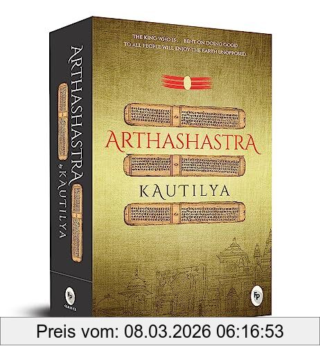 Kautilya Arthashastra, A Masterpiece On Economic Policies Ancient Indian Political Philosophy Hindu Spiritual Wisdom Timeless Teachings Practical Guidance