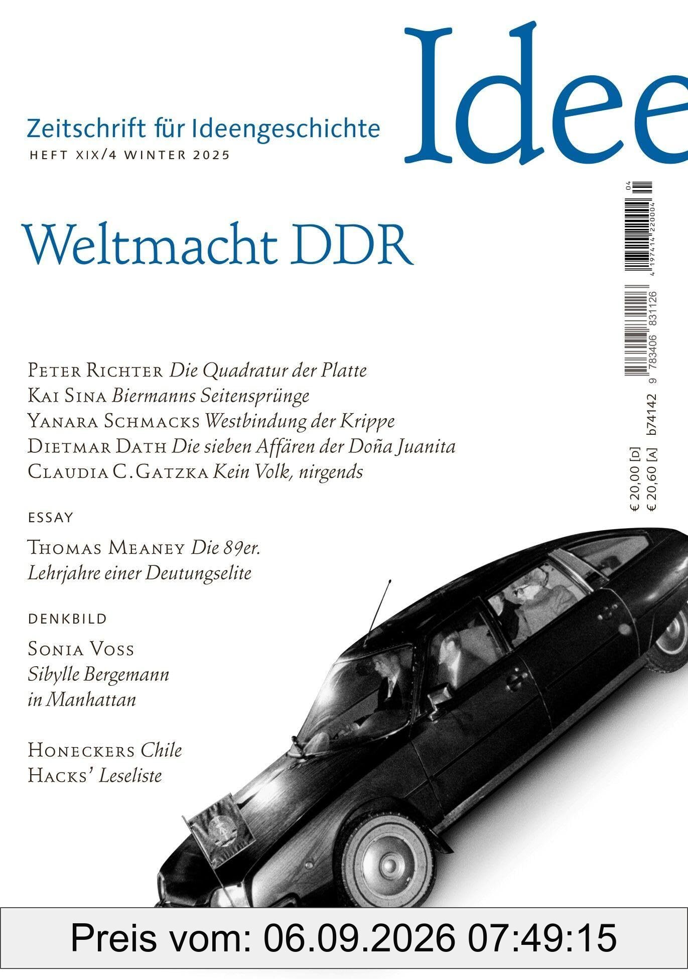 Zeitschrift für Ideengeschichte Heft XIX/4 Winter 2025: Weltmacht DDR