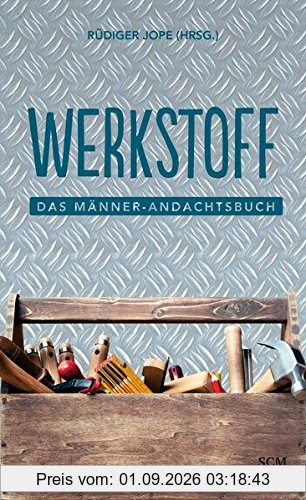 Werkstoff: Das Männer-Andachtsbuch