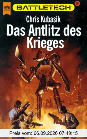 Battletech 18: Das Antlitz des Krieges