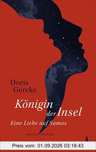 Königin der Insel: Eine Liebe auf Samos