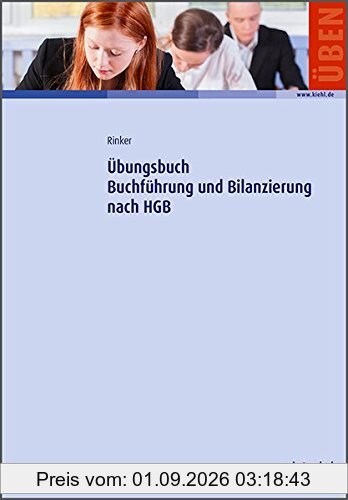 Übungsbuch Buchführung und Bilanzierung nach HGB