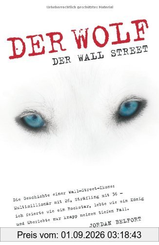 Der Wolf der Wall Street: Die Geschichte einer Wall-Street-Ikone