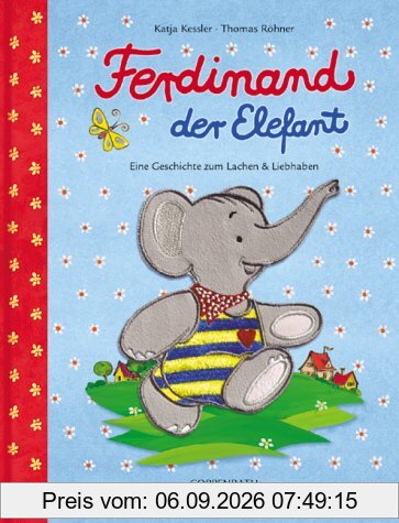Ferdinand der Elefant: Eine Geschichte zum Lachen und Liebhaben