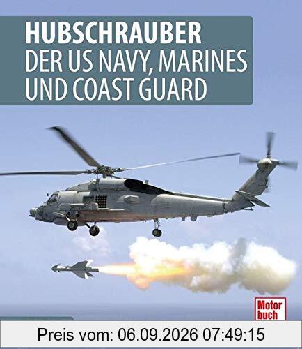 Hubschrauber der US Navy, Marines und Coast Guard