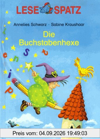 Lesespatz. Die Buchstabenhexe