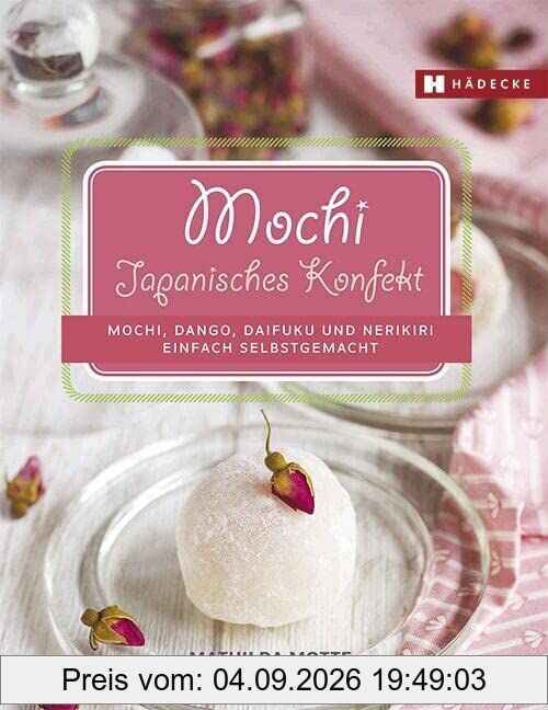 Mochi - Japanisches Konfekt