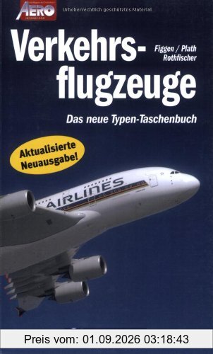 Verkehrsflugzeuge: Das neue Typen-Taschenbuch