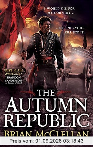 The Autumn Republic (Powder Mage Trilogy)