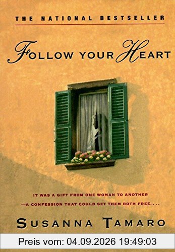 Follow Your Heart
