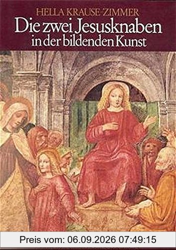 Die zwei Jesusknaben in der bildenden Kunst