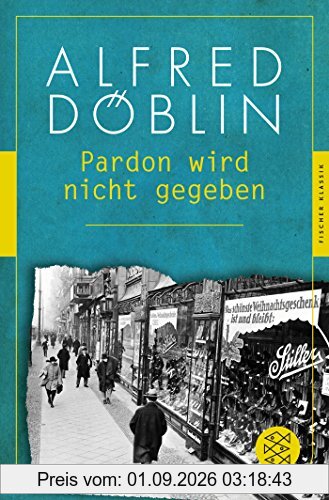 Pardon wird nicht gegeben (Fischer Klassik)