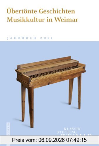 Übertönte Geschichten: Musikkultur in Weimar