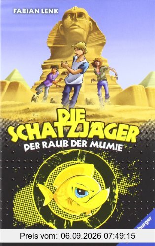 Die Schatzjäger 6: Der Raub der Mumie