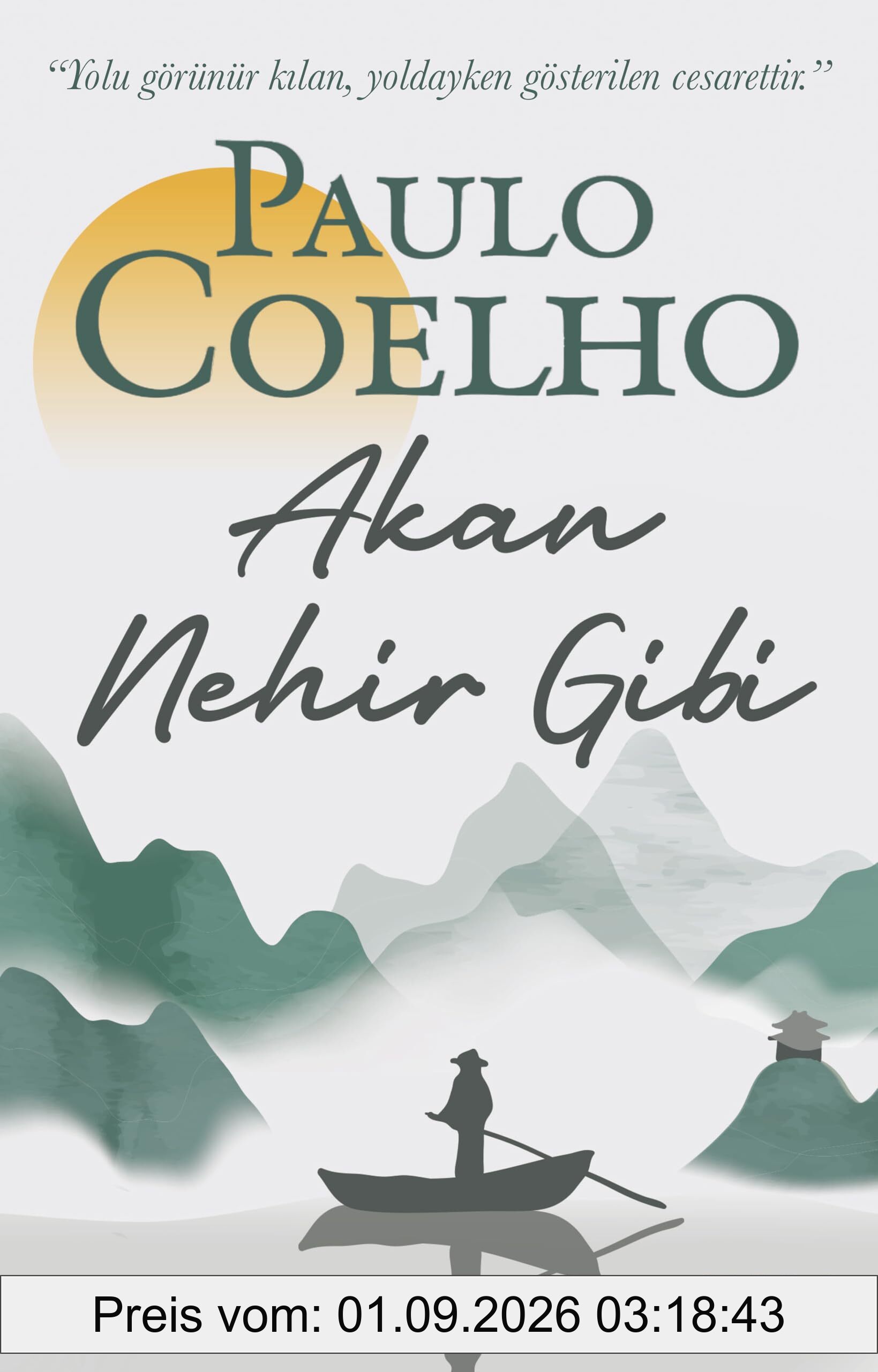 Akan Nehir Gibi