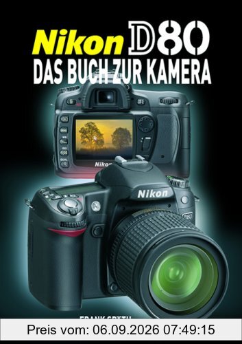 Nikon D80 - Das Buch zur Kamera