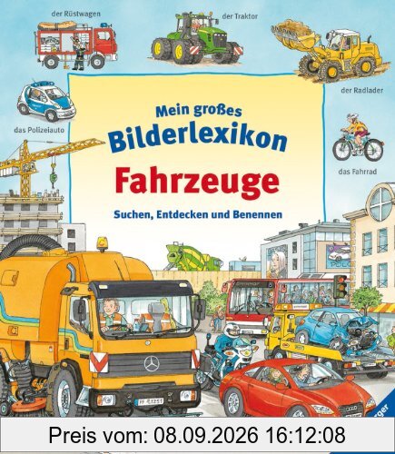 Mein großes Bilderlexikon: Fahrzeuge