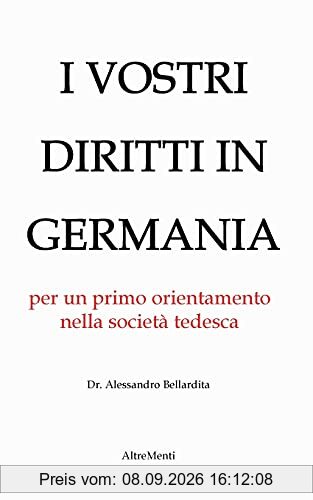 I Vostri diritti in Germania: un orientamento nella società tedesca