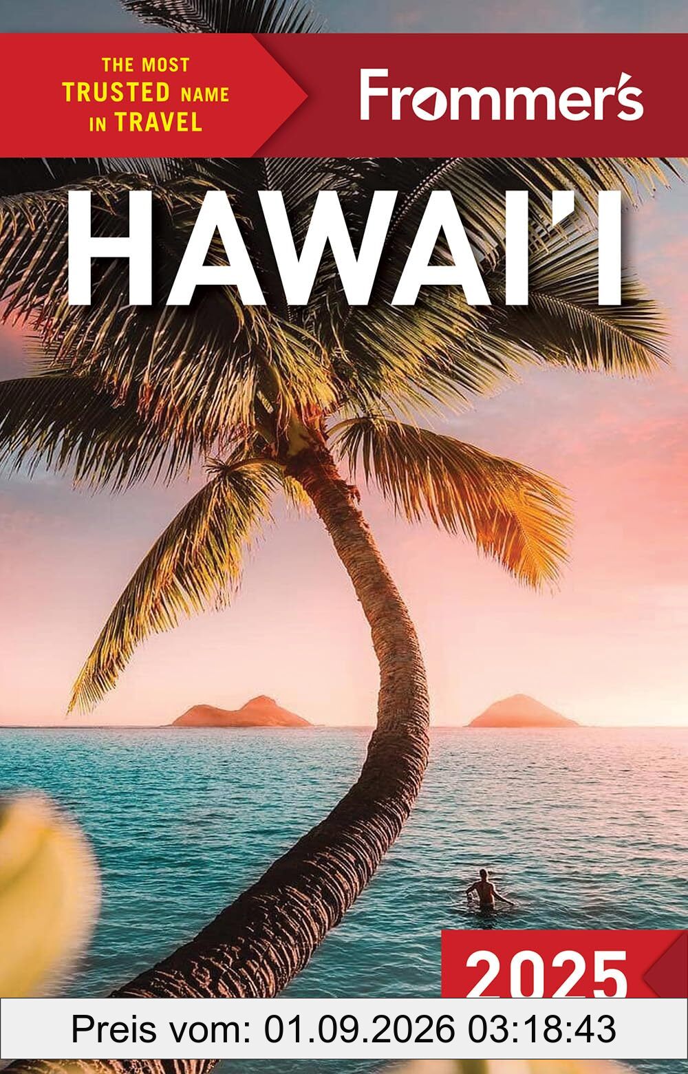 Frommer's Hawaii 2025 (Complete Guide)