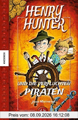 Henry Hunter und die verfluchten Piraten