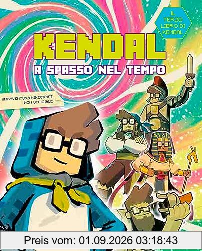 Kendal a spasso nel tempo (ElectaJunior)