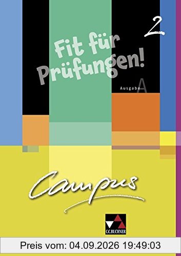 Campus A. Palette / Fakultatives Begleitmaterial zu Campus A: Campus A. Palette / Campus A Fit für Prüfungen! 2: Fakultatives Begleitmaterial zu Campus A / Zu den Lektionen 16-30