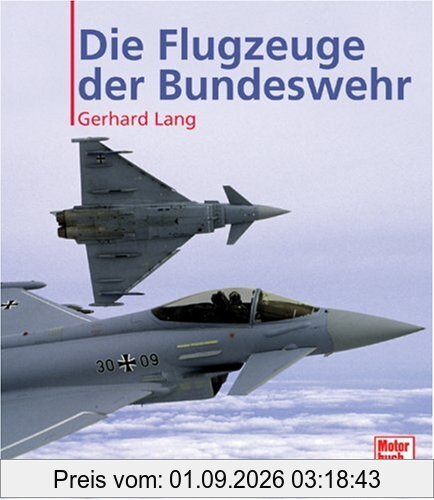 Die Flugzeuge der Bundeswehr