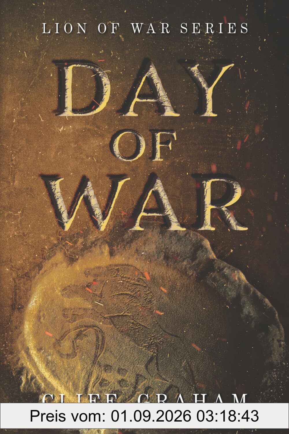 Day of War (Lion of War, Band 1)