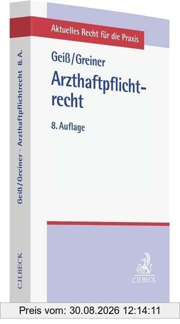 Arzthaftpflichtrecht