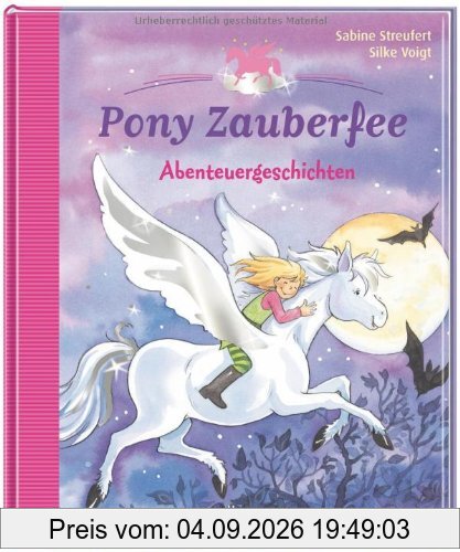 Pony Zauberfee - Abenteuergeschichten