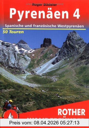 Roger Büdeler Pyrenäen 4. Französische Und Spanische Westpyrenäen. 50 Touren