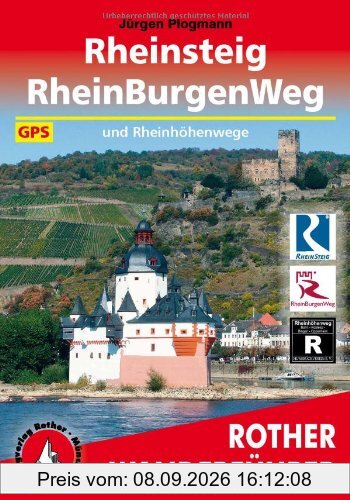 Rheinsteig, Rheinburgenweg und Rheinhöhenwege