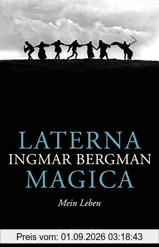 Laterna Magica: Mein Leben