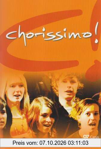 Chorissimo: Chorbuch für die Schule