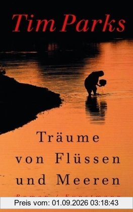 Träume von Flüssen und Meeren