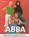 ABBA. Eine Karriere in Bildern