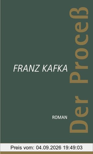 Der Prozess ( Proceß). In der Fassung der Handschrift