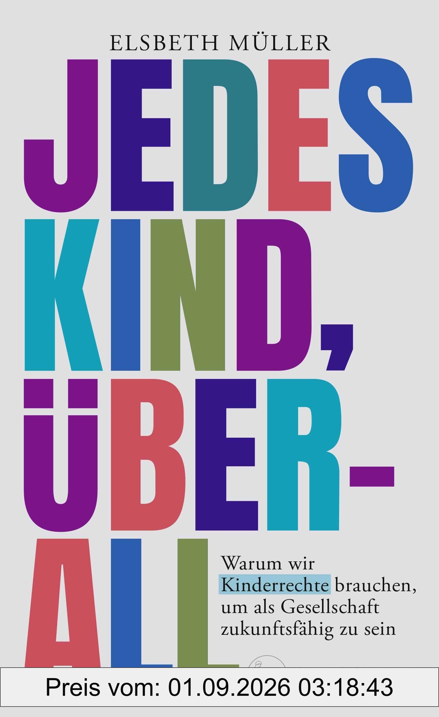 Jedes Kind, überall