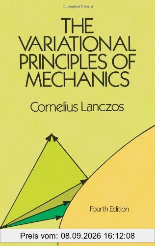 The Variational Principles of Mechanics (Dover Books on Physics & Chemistry)