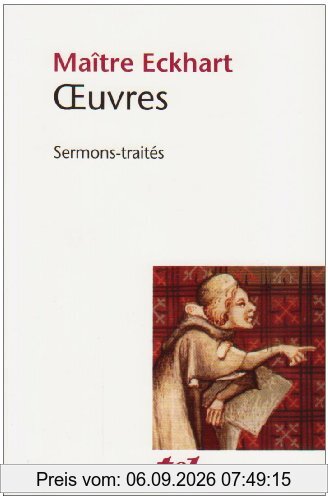 Oeuvres de Maître Eckhart : sermons-traités