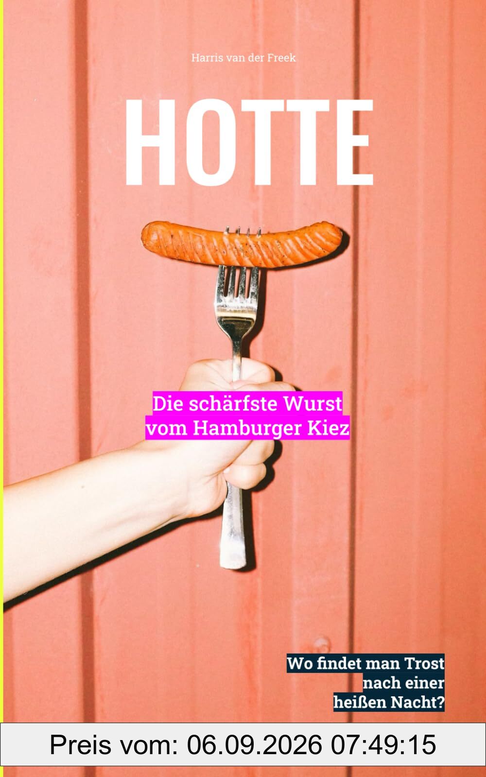 HOTTE: Die schärfste Wurst vom Hamburger Kiez