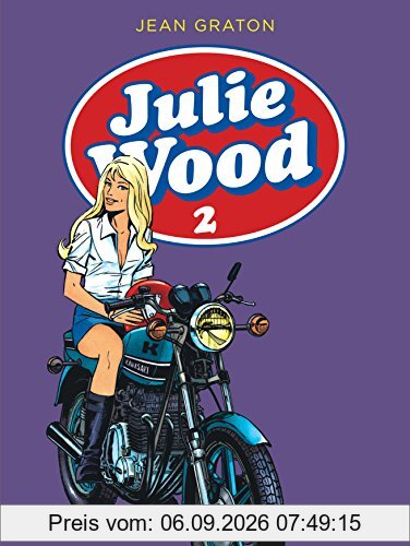 Julie Wood : intégrale. Vol. 2